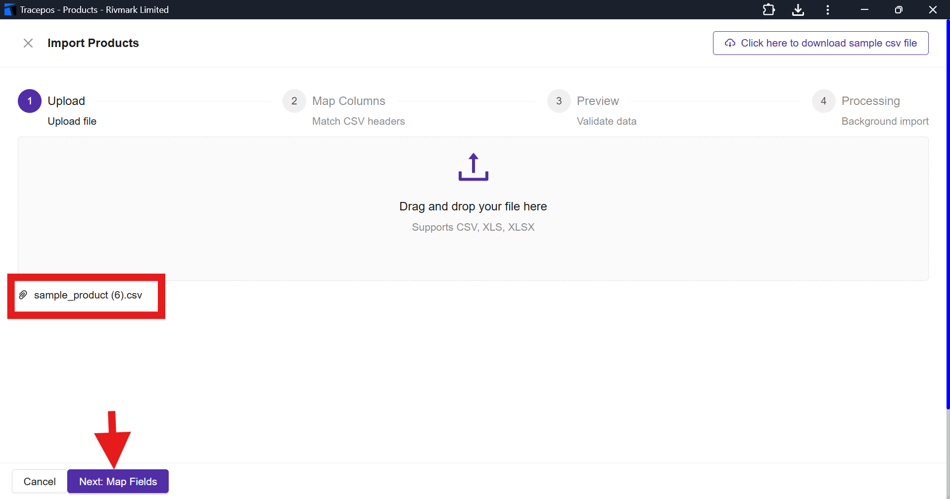 Screenshot of the import modal with a product file selected and the Next: Map Fields button highlighted